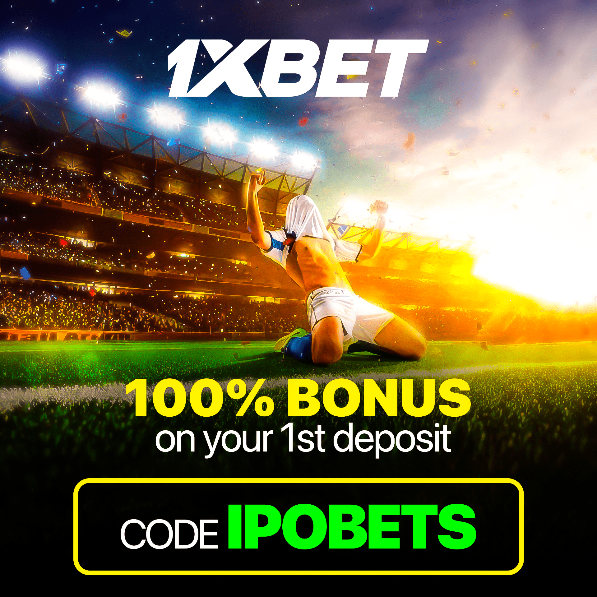 Official 1xBet offer: Claim a 100% bonus on your first deposit with promo code IPOBETS, shown with a celebratory sports theme.